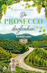 De prosecco-dagboeken (e-Book) - Ruud van Gessel (ISBN 9789462971998)