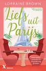 Liefs uit Parijs (e-Book) - Lorraine Brown (ISBN 9789401615501)