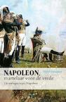 Napoleon, martelaar voor de vrede (e-Book) - Michel Franceschi (ISBN 9789464245615)