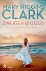 Zwijgen is goud (e-Book) - Mary Higgins Clark (ISBN 9789401615648)