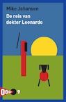 De reis van dokter Leonardo - Mike Johansen (ISBN 9789061434818)