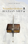Neanderthalers bestaan niet! (e-Book) - Taede de Boer (ISBN 9789464248289)