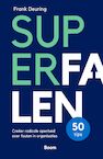 SuperFalen - Frank Deuring (ISBN 9789024446896)