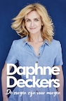 De zorgen zijn voor morgen - Daphne Deckers (ISBN 9789463811378)