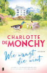 Wie waagt die wint (e-Book) - Charlotte de Monchy (ISBN 9789402316650)