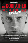 Edward van Gils. The Godfather of Street Football Speaks! (e-Book) - Leendert Jan van Doorn (ISBN 9789083180281)