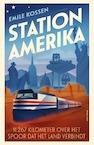 Station Amerika (e-Book) - Emile Kossen (ISBN 9789000374427)