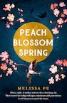 Peach Blossom Spring - Melissa Fu (ISBN 9781472277541)