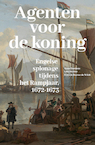 Agenten voor de koning - Anne Doedens, Liek Mulder, Frits de Ruyter de Wildt (ISBN 9789462623934)