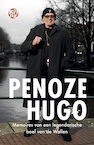 Penoze Hugo (e-Book) - Hugo Broers (ISBN 9789462972346)