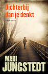 Dichterbij dan je denkt (e-Book) - Mari Jungstedt (ISBN 9789044984965)