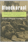 Bloedkoraal (e-Book) - Gerard Terwisscha Van Scheltinga (ISBN 9789464623123)