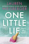 One Little Lie - Lauren Weisberger (ISBN 9780008338794)