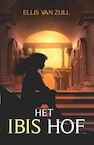 Het ibis hof (e-Book) - Ellis van Zijll (ISBN 9789493266988)