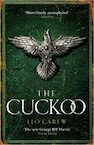 The Cuckoo (The UNDER THE NORTHERN SKY Series, Book 3) - Leo Carew (ISBN 9781472273086)