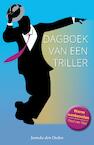 Dagboek van een triller - Janneke den Ouden (ISBN 9789464434880)