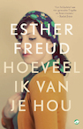 Hoeveel ik van je hou (e-Book) - Esther Freud (ISBN 9789083255217)