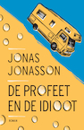 De profeet en de idioot (e-Book) - Jonas Jonasson (ISBN 9789044934526)