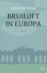 Bruiloft in Europa - Marianne Philips (ISBN 9789491618857)