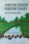 Een nieuw leven in een nieuw land - Julius Schellens (ISBN 9789493306066)