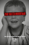Zoon van een moordenaar (e-Book) - Renzy Tielens (ISBN 9789493306127)