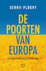 De poorten van Europa (e-Book) - Serkhii Plokhy (ISBN 9789021469195)