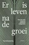 Er is leven na de groei (e-Book) - Paul Schenderling (ISBN 9789083256450)