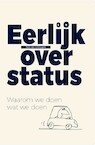 Eerlijk over status (e-Book) - Peter van Lonkhuyzen (ISBN 9789083270715)
