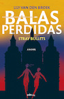Balas Perdidas - Lily van den Broek (ISBN 9789493245624)