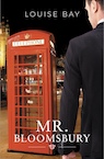 Mr Bloomsbury - Louise Bay (ISBN 9789493297548)