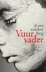 Vuurvader (e-Book) - Leen Van den Berg (ISBN 9789460416903)