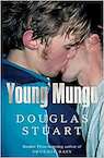Young Mungo: The No. 1 Sunday Times Bestseller - Douglas Stuart (ISBN 9781529068788)