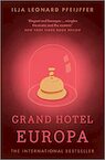 Grand Hotel Europa - Ilja Leonard Pfeijffer (ISBN 9780008375416)