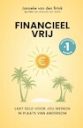 Financieel vrij (e-Book) - Janneke van den Brink (ISBN 9789464378115)