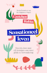 Sensationeel leven - Gretchen Rubin (ISBN 9789400515772)