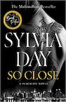So Close - Sylvia Day (ISBN 9780718180805)