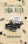 Confessions of a teenage serial killer 2 - Fanfiction - Bjorn Van den Eynde (ISBN 9789463376372)