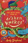 Het beste boek voor de drakenkweker - Andy Shepherd (ISBN 9789047715252)