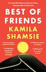 Best of Friends - Kamila Shamsie (ISBN 9781526647719)