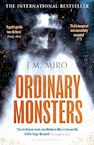 Ordinary Monsters - J M Miro (ISBN 9781526650078)