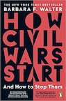 How Civil Wars Start - Barbara F. Walter (ISBN 9780241988398)