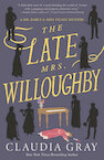 The Late Mrs. Willoughby - Claudia Gray (ISBN 9780593313831)