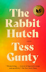 The Rabbit Hutch - Tess Gunty (ISBN 9780593467879)