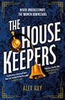 The Housekeepers - Alex Hay (ISBN 9781472299352)