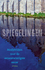 Spiegelingen - Wim van Anrooij, Bart Besamusca, Dieuwke van der Poel, Frank Willaert (ISBN 9789044653267)