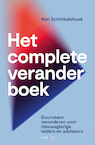 Het complete veranderboek (e-Book) - Ron Schinkelshoek (ISBN 9789461265685)