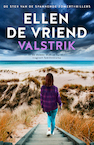 Valstrik (e-Book) - Ellen De Vriend (ISBN 9789401620468)