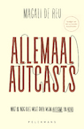 Allemaal autcasts (e-book) (e-Book) - Magali De Reu (ISBN 9789463374460)
