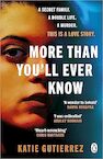 More Than You'll Ever Know - Katie Gutierrez (ISBN 9780241530009)