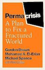 Permacrisis - Gordon Brown, Michael Spence, Mohamed El-Erian (ISBN 9781398525627)